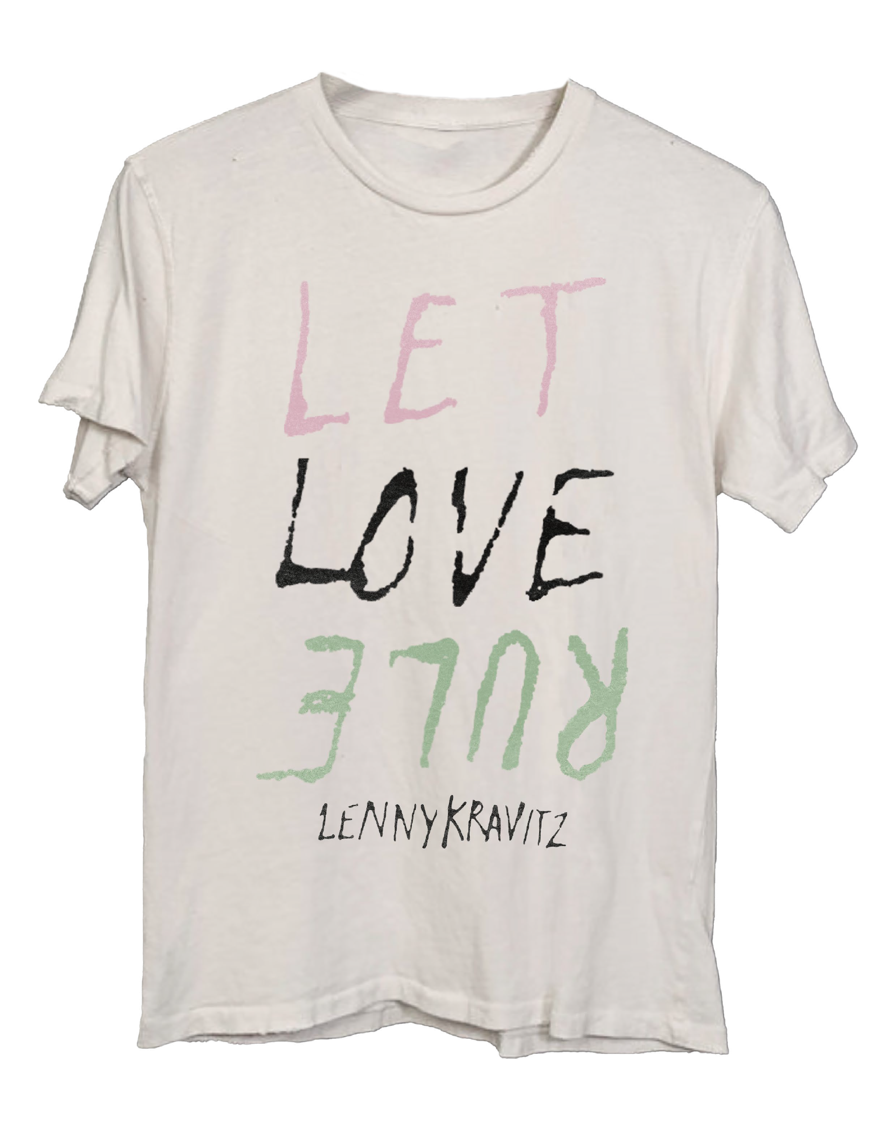 White t-shirt with 'Let Love Rule' text in pink, black, and green on a white background