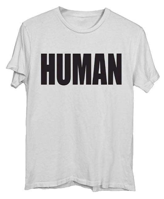 White t-shirt with bold black “HUMAN” text across the front.